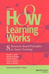 How Learning Works: Eight Research-Based Principles for Smart Teaching 2nd edition hind ja info | Ühiskonnateemalised raamatud | kaup24.ee