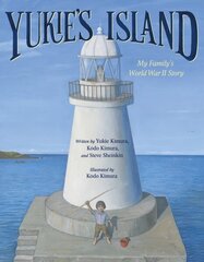 Yukie's Island: My Family's World War II Story цена и информация | Книги для подростков и молодежи | kaup24.ee