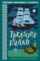 Oxford Children's Classics: Treasure Island 1 hind ja info | Noortekirjandus | kaup24.ee