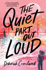 Quiet Part Out Loud цена и информация | Книги для подростков и молодежи | kaup24.ee