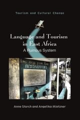 Impact of Tourism in East Africa: A Ruinous System hind ja info | Majandusalased raamatud | kaup24.ee