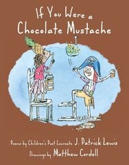 If You Were a Chocolate Mustache цена и информация | Книги для подростков и молодежи | kaup24.ee