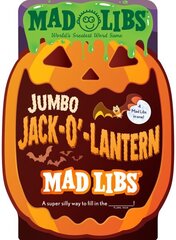 Jumbo Jack-O'-Lantern Mad Libs: 4 Mad Libs in 1!: World's Greatest Word Game hind ja info | Väikelaste raamatud | kaup24.ee