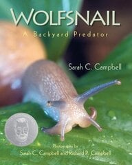 Wolfsnail: A Backyard Predator hind ja info | Noortekirjandus | kaup24.ee