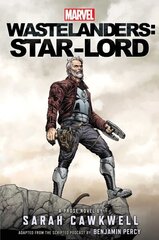 Marvel Wastelanders: Star-Lord Paperback Original hind ja info | Fantaasia, müstika | kaup24.ee