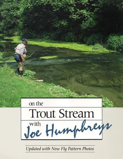 On the Trout Stream with Joe Humphreys Revised Edition цена и информация | Tervislik eluviis ja toitumine | kaup24.ee
