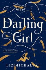 Darling Girl: A Novel of Peter Pan цена и информация | Фантастика, фэнтези | kaup24.ee