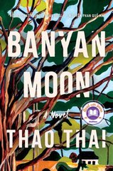 Banyan Moon: A Novel цена и информация | Фантастика, фэнтези | kaup24.ee