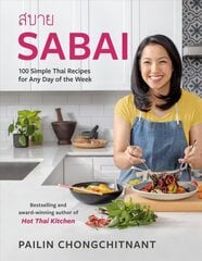 Sabai: 100 Simple Thai Recipes for Any Day of the Week hind ja info | Retseptiraamatud  | kaup24.ee