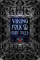 Viking Folk & Fairy Tales: Epic Tales цена и информация | Фантастика, фэнтези | kaup24.ee