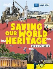 Saving Our World Heritage hind ja info | Noortekirjandus | kaup24.ee