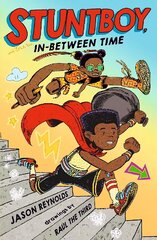 Stuntboy, In Between Time цена и информация | Книги для подростков и молодежи | kaup24.ee