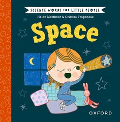 Science Words for Little People: Space 1 hind ja info | Väikelaste raamatud | kaup24.ee