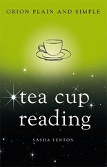 Tea Cup Reading, Orion Plain and Simple цена и информация | Самоучители | kaup24.ee