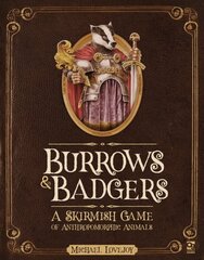 Burrows & Badgers: A Skirmish Game of Anthropomorphic Animals цена и информация | Книги о питании и здоровом образе жизни | kaup24.ee