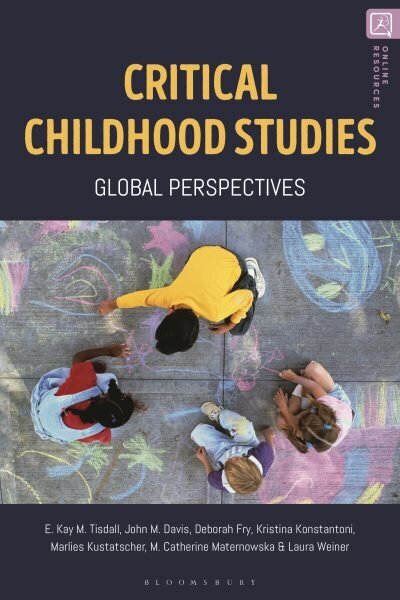 Critical Childhood Studies: Global Perspectives цена и информация | Ühiskonnateemalised raamatud | kaup24.ee