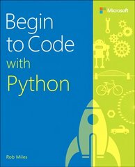 Begin to Code with Python hind ja info | Majandusalased raamatud | kaup24.ee