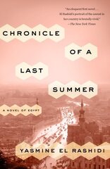 Chronicle of a Last Summer: A Novel of Egypt цена и информация | Фантастика, фэнтези | kaup24.ee
