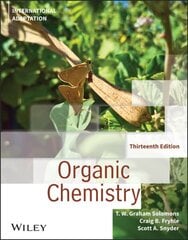 Organic Chemistry 13th Edition, International Adaptation цена и информация | Книги по экономике | kaup24.ee