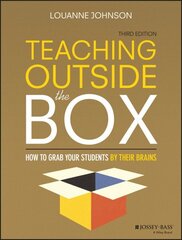 Teaching Outside the Box: How to Grab Your Students By Their Brains 3rd edition цена и информация | Книги по социальным наукам | kaup24.ee