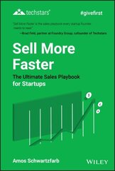 Sell More Faster: The Ultimate Sales Playbook for Startups hind ja info | Majandusalased raamatud | kaup24.ee