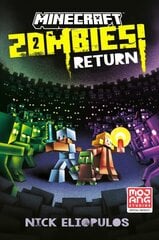 Minecraft: Zombies Return!: An Official Minecraft Novel hind ja info | Noortekirjandus | kaup24.ee