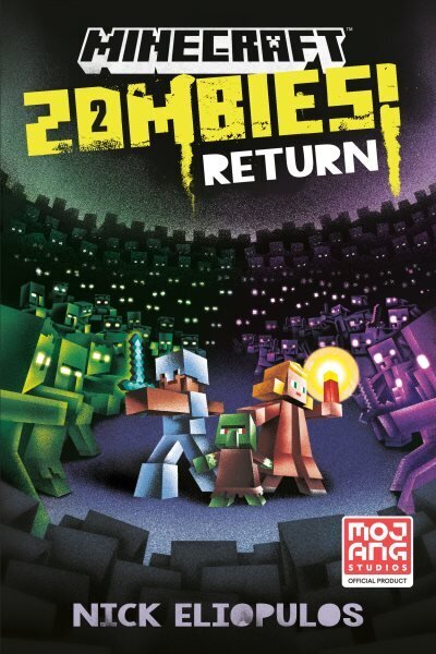 Minecraft: Zombies Return!: An Official Minecraft Novel International edition hind ja info | Noortekirjandus | kaup24.ee