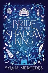 Bride of the Shadow King цена и информация | Фантастика, фэнтези | kaup24.ee