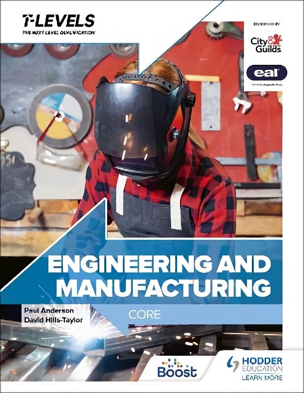Engineering and Manufacturing T Level: Core hind ja info | Noortekirjandus | kaup24.ee