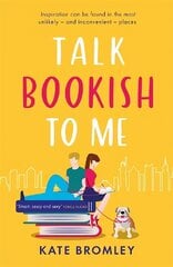 Talk Bookish to Me: The perfect laugh-out-loud romcom to curl up with this Christmas цена и информация | Фантастика, фэнтези | kaup24.ee