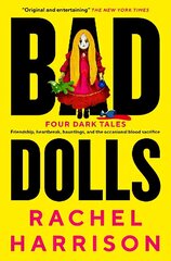 Bad Dolls цена и информация | Фантастика, фэнтези | kaup24.ee