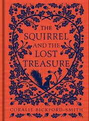 Squirrel and the Lost Treasure hind ja info | Väikelaste raamatud | kaup24.ee