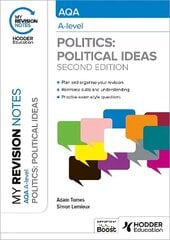 My Revision Notes: AQA A-level Politics: Political Ideas Second Edition цена и информация | Книги для подростков и молодежи | kaup24.ee