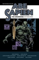 Abe Sapien: The Drowning And Other Stories hind ja info | Fantaasia, müstika | kaup24.ee