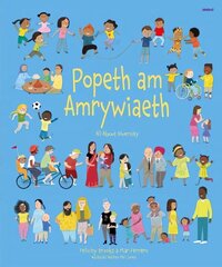 Popeth am Amrywiaeth / All About Diversity Bilingual edition цена и информация | Книги для подростков и молодежи | kaup24.ee