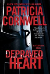 Depraved Heart: A Scarpetta Novel цена и информация | Фантастика, фэнтези | kaup24.ee