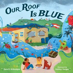 Our Roof Is Blue цена и информация | Книги для подростков и молодежи | kaup24.ee