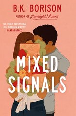 Mixed Signals: the unmissable sweet and spicy small-town romance! цена и информация | Фантастика, фэнтези | kaup24.ee