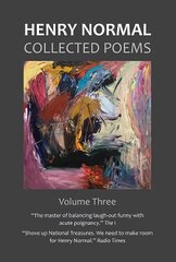 Collected Poems, Volume Three hind ja info | Luule | kaup24.ee