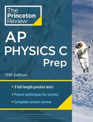 Princeton Review AP Physics C Prep, 2024: 3 Practice Tests plus Complete Content Review plus Strategies & Techniques 2024 hind ja info | Noortekirjandus | kaup24.ee
