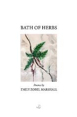 Bath of Herbs цена и информация | Поэзия | kaup24.ee