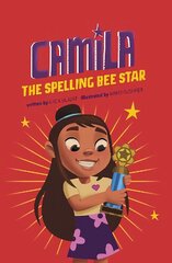 Camila the Spelling Bee Star hind ja info | Noortekirjandus | kaup24.ee
