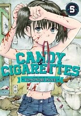 CANDY AND CIGARETTES Vol. 5 цена и информация | Фантастика, фэнтези | kaup24.ee