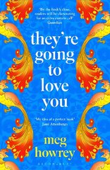 They're Going to Love You: A captivating drama of betrayal and creative ambition цена и информация | Фантастика, фэнтези | kaup24.ee