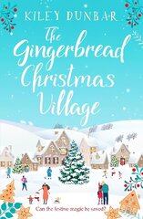 Gingerbread Christmas Village: A totally uplifting and romantic seasonal read цена и информация | Фантастика, фэнтези | kaup24.ee