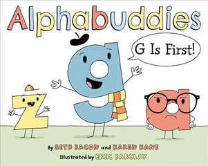 Alphabuddies: G Is First! цена и информация | Книги для малышей | kaup24.ee