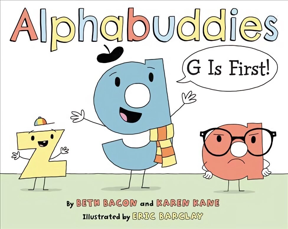 Alphabuddies: G Is First! цена и информация | Väikelaste raamatud | kaup24.ee