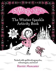 Isadora Moon: The Winter Sparkle Activity Book 1 цена и информация | Книги для малышей | kaup24.ee