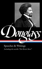 Frederick Douglass: Speeches & Writings (loa #358) цена и информация | Исторические книги | kaup24.ee