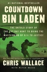 Countdown Bin Laden: The Untold Story of the 247-Day Hunt to Bring the MasterMind of 9/11 to Justice hind ja info | Ajalooraamatud | kaup24.ee